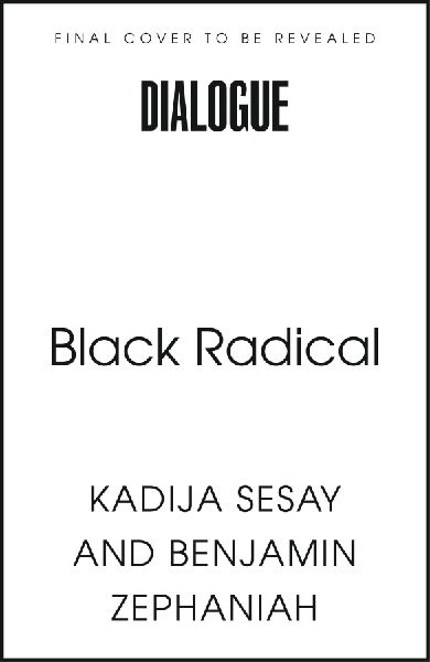 Black Radical: The Political Poetry of Black Britain 1755-2025