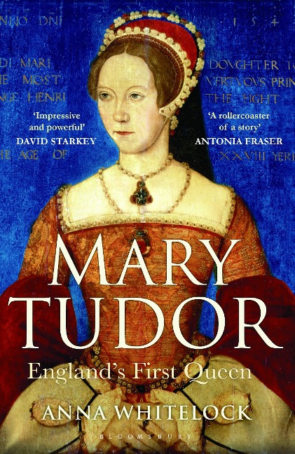 Mary Tudor: Englands First Queen