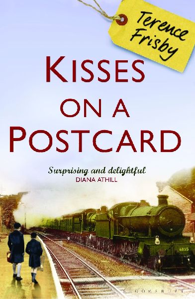 Kisses on a Postcard: A Tale of Wartime Childhood