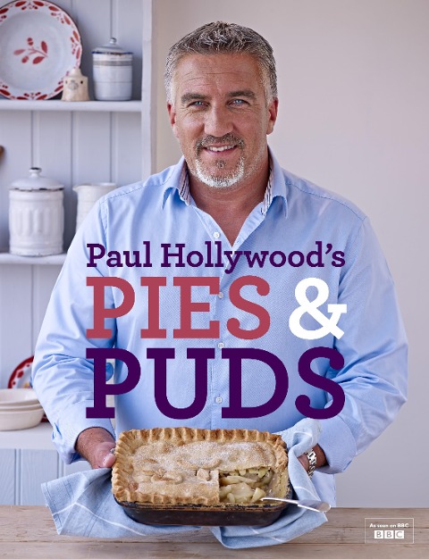 Paul Hollywoods Pies and Puds