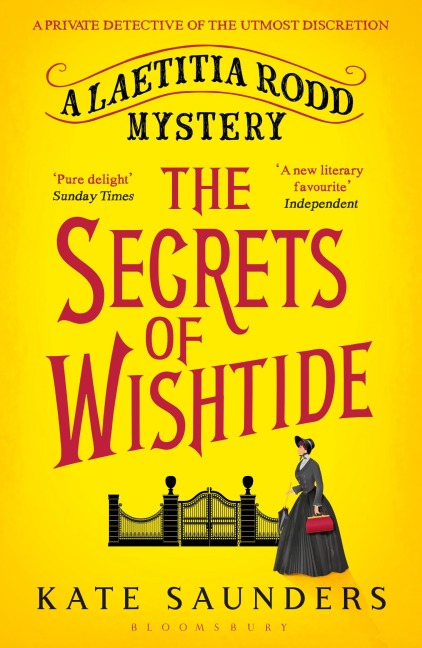The Secrets of Wishtide: The Laetitia Rodd Mysteries 1