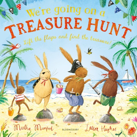 Were Going on a Treasure Hunt: A Lift-the-Flap Adventure (The Bunnies of Hoppity Hill)