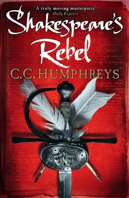Shakespeares Rebel