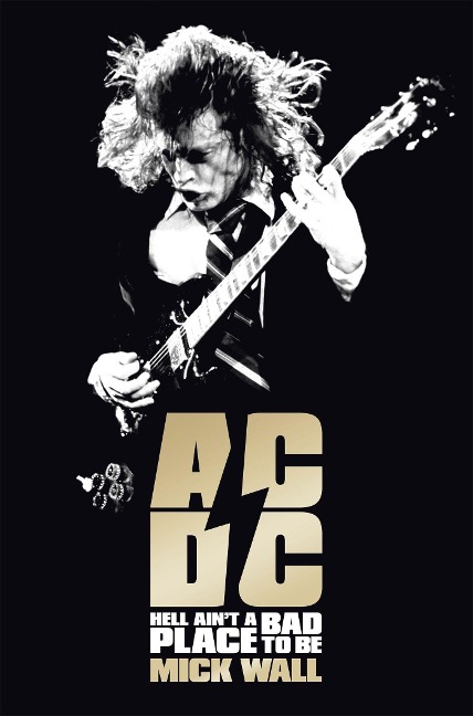 AC/DC: Hell Aint a Bad Place to Be
