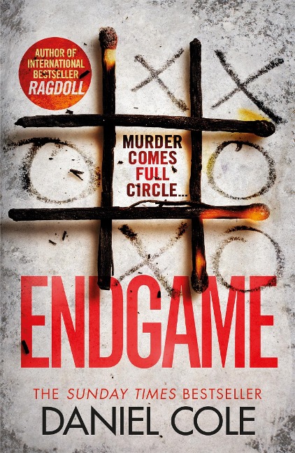 Endgame: The explosive thriller from the bestselling author of Ragdoll