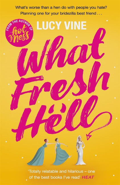 What Fresh Hell: The most hilarious novel youll read this year