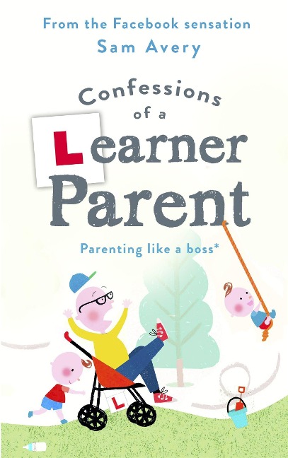 Confessions of a Learner Parent: Parenting Like a Boss. (an Inexperienced, Slightly Ineffectual Boss.)