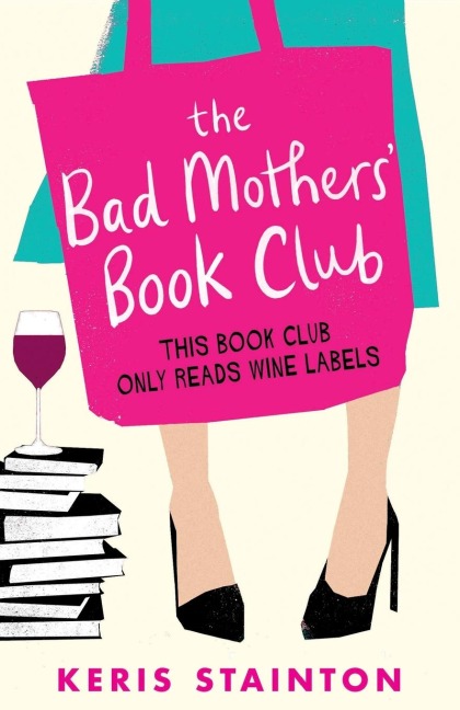 The Bad Mothers Book Club