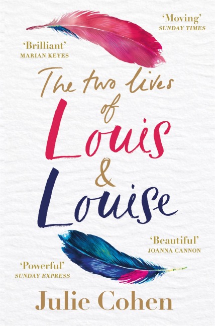 The Two Lives of Louis & Louise: The emotional novel from the Richard and Judy bestselling author of Together
