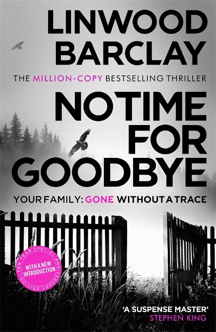 No Time For Goodbye: The million-copy-bestselling sensation from the #1 bestselling master of suspense