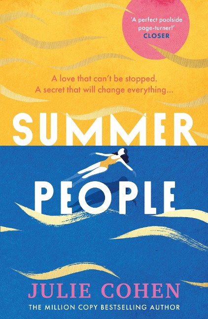 Summer People: The captivating and page-turning poolside read you dont want to miss this year!