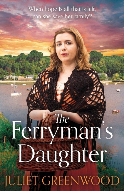 The Ferrymans Daughter: A gripping saga of tragedy, war and hope