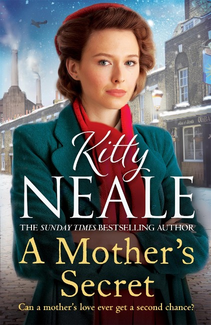 A Mothers Secret: The heartwrenching family saga series set in WW2 Battersea