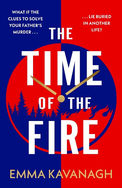 The Time of the Fire: The new genre-bending, mind-twisting mystery that will keep you guessing to the very end