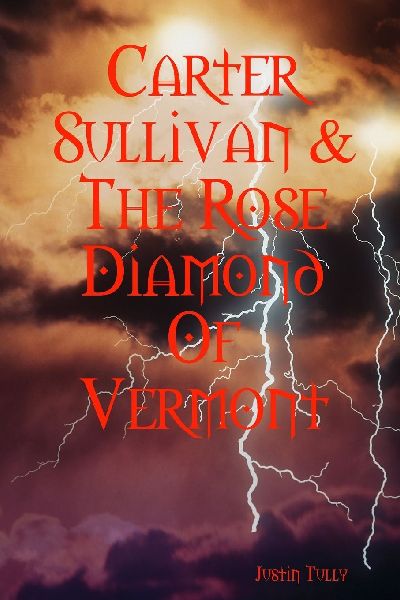 Carter Sullivan & The Rose Diamond Of Vermont