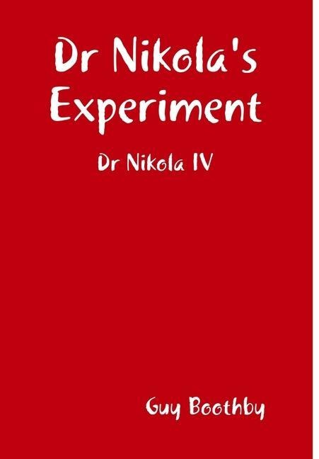 Dr Nikolas Experiment