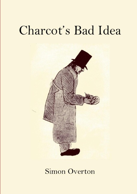 Charcots Bad Idea
