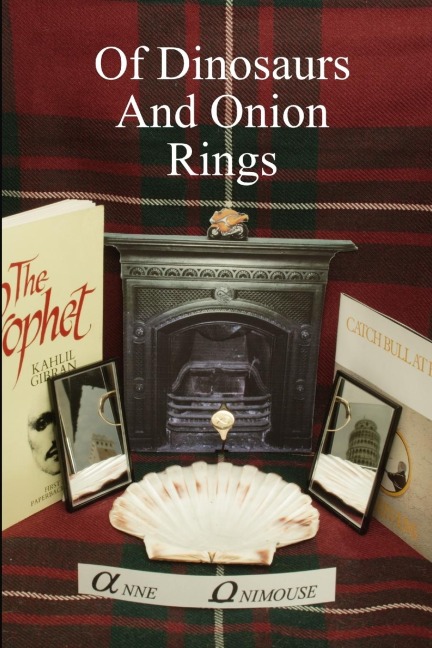 Of Dinosaurs And Onion Rings