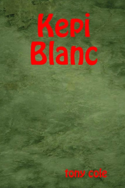 Kepi Blanc Revision
