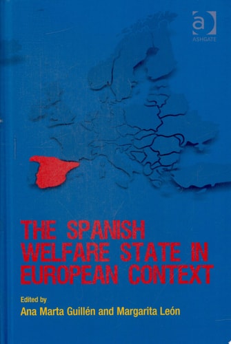 The Spanish Welfare State in European Context