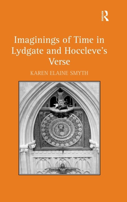 Imaginings of Time in Lydgate and Hoccleves Verse