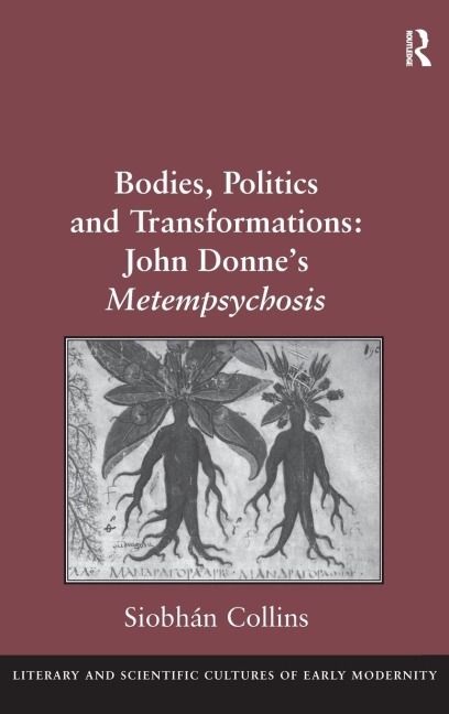 Bodies, Politics and Transformations: John Donnes Metempsychosis