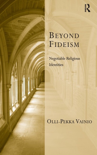Beyond Fideism: Negotiable Religious Identities