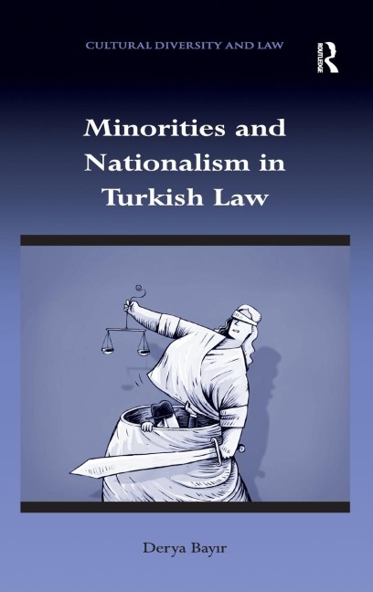 Minorities and Nationalism in Turkish Law