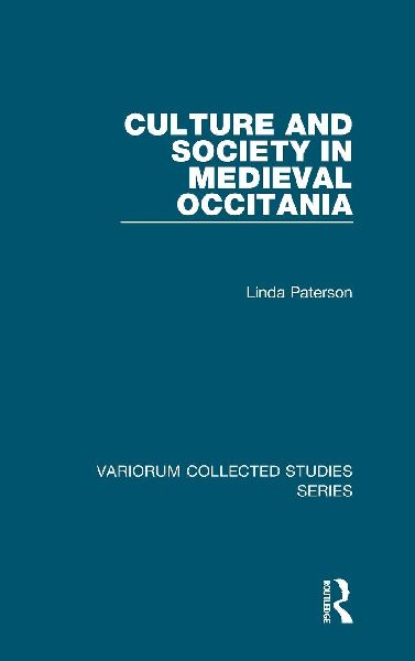 Culture and Society in Medieval Occitania