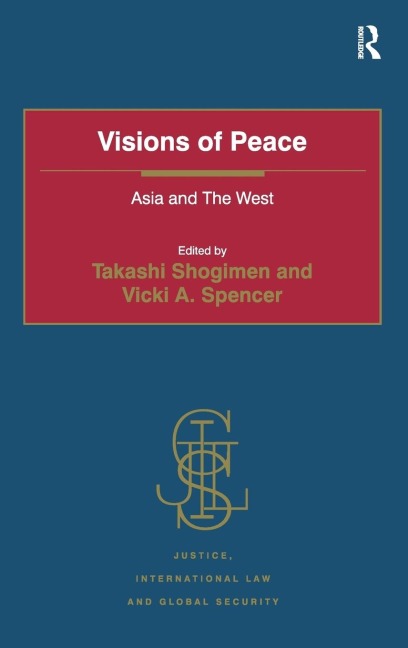 Visions of Peace: Asia and The West