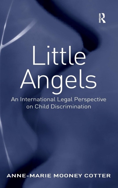 Little Angels: An International Legal Perspective on Child Discrimination