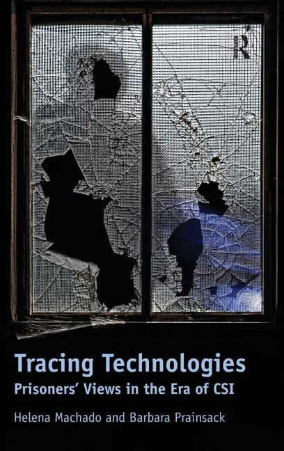 Tracing Technologies: Prisoners Views in the Era of CSI