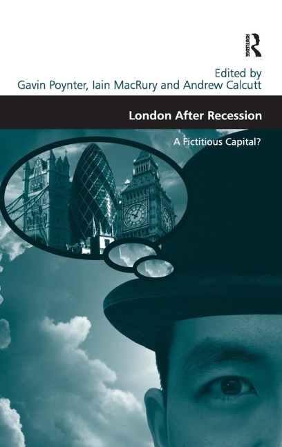 London After Recession: A Fictitious Capital?