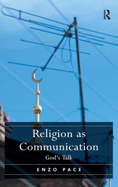 Religion as Communication: Gods Talk