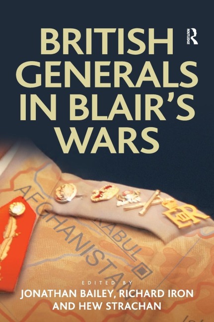 British Generals in Blairs Wars