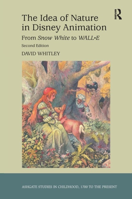The Idea of Nature in Disney Animation: From Snow White to WALL-E