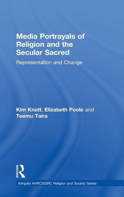 Media Portrayals of Religion and the Secular Sacred: Representation and Change