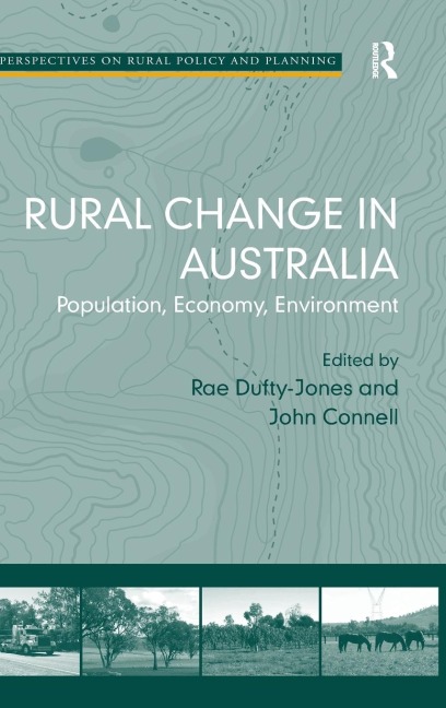Rural Change in Australia: Population, Economy, Environment