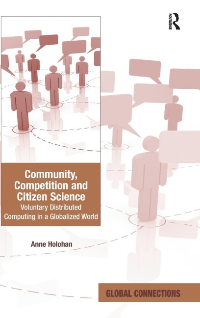 Community, Competition and Citizen Science: Voluntary Distributed Computing in a Globalized World