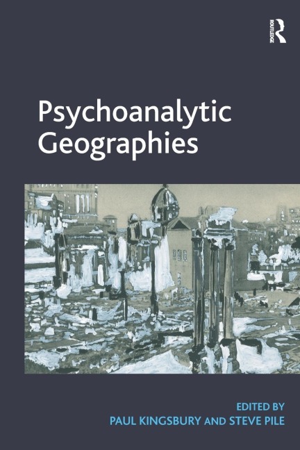 Psychoanalytic Geographies