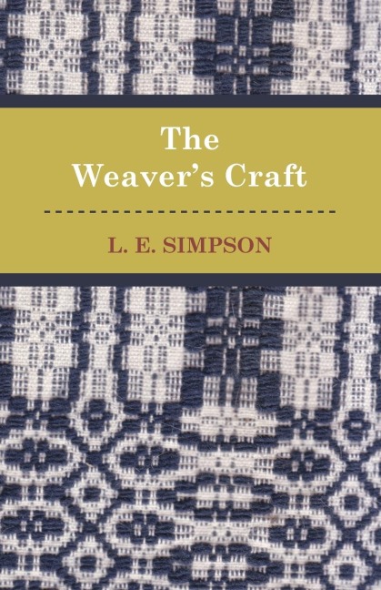 The Weavers Craft