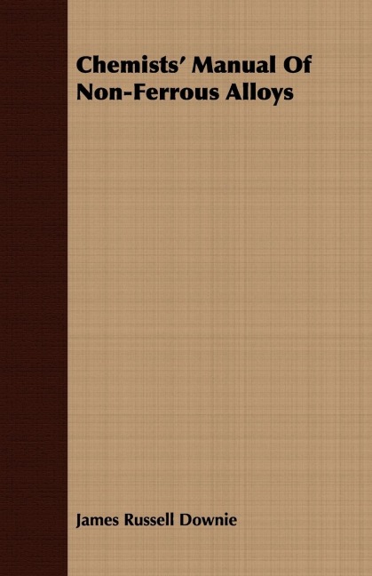 Chemists Manual Of Non-Ferrous Alloys