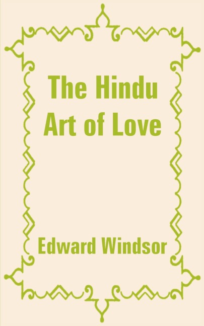 Hindu Art of Love, The