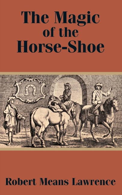 Magic of the Horse-Shoe, The