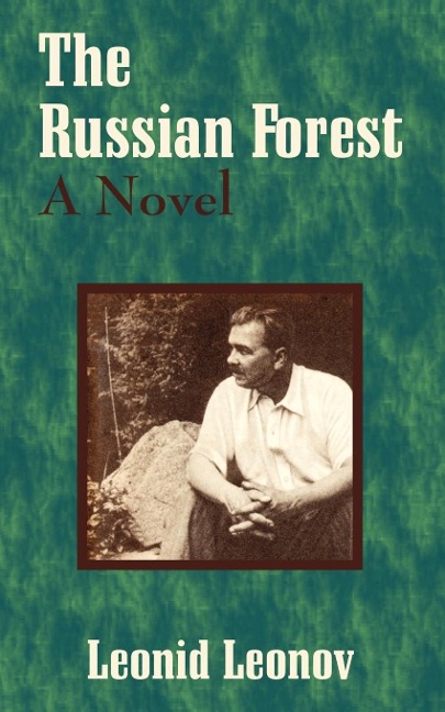 The Russian Forest: A Novel