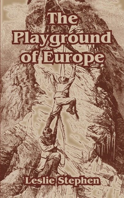 Playground of Europe, The