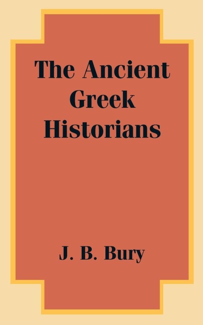 The Ancient Greek Historians