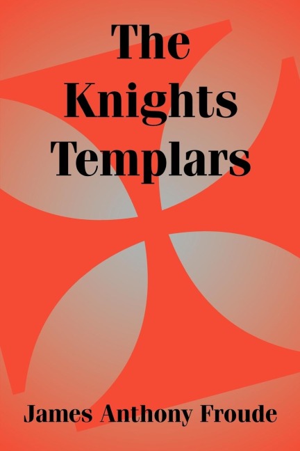Knights Templars, The