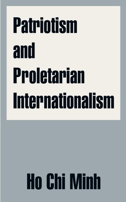 Patriotism and Proletarian Internationalism