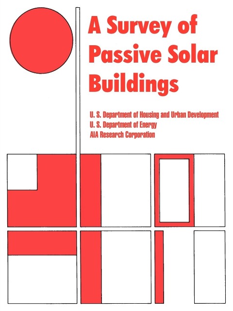 A Survey of Passive Solar Buildings